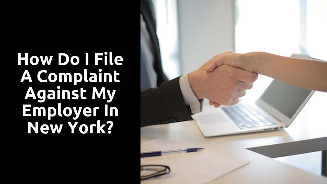 How do I file a complaint against my employer in New York?